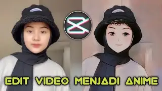 TUTORIAL EDIT OWN VIDEO TO ANIME |  APP BASE