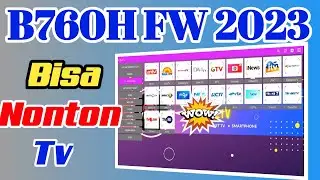 Cara menggunakan Firmware terbaru stb b760h 2023