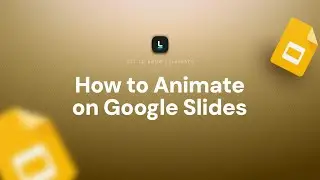 How to Animate on Google Slides | Add Motion to Your Presentations