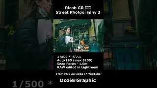 Ricoh GR III Street Photography Short 2 