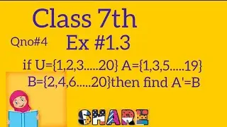 Ex 1.3 :Qno 4/class 7th /learning maths with faiza