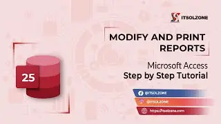 Easy Steps to Modify and Print Reports in Microsoft Access - Step-by-Step Tutorial