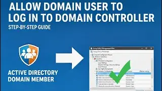 How to allow a user to login to Domain Controller || Allow a domain user to login locally on windows