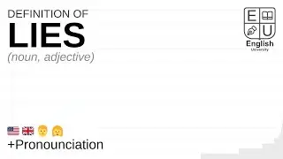 LIES meaning, definition & pronunciation | What is LIES? | How to say LIES