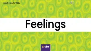 Vocabulary for Kids l Feelings