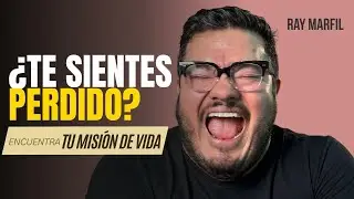 ¿Cómo ENCONTRAR tu MISIÓN DE VIDA? 🤩 | +  🎁 5 EJERCICIOS PRÁCTICOS DESCARGABLES | RAY MARFIL