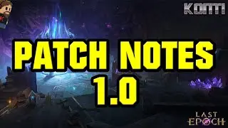 Last Epoch - PREMIERA GRY! Omówienie Patch Notes 1.0!