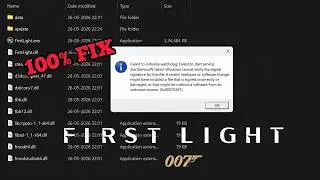 Failed to Start Service - 007 First Light Error Fix (2026)