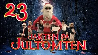 Jakten på Jultomten avsnitt 23, Attack! [Julkalendern 2020]