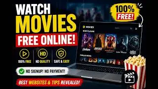 How to Watch Movies Online for Free