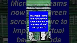 Microsoft Teams now has a green screen feature to improve virtual backgrounds