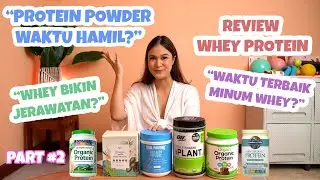 #JEJEWORKOUT | RealTalk Protein Brands Part 2| Annissa Munaf