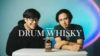 PERTAMA KALI MENCOBA DRUM WHISKY