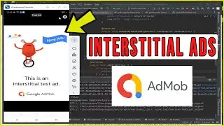 Ultimate Guide: How to Integrate Admob Interstitial Ads in Android Studio ✅
