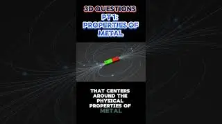 PART 1 : Classifying Matter: Physical Properties | 3-D Questions with Mr. Lara #propertiesofmatter