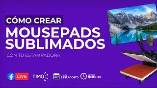 Taller sublimación de Mouse Pad