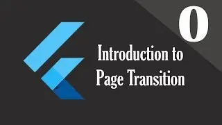 0 Flutter Page Transition | Playlist Introduction