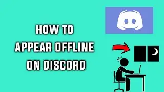 How to Set Your Discord Status to Invisible Appear Offline to Friends
