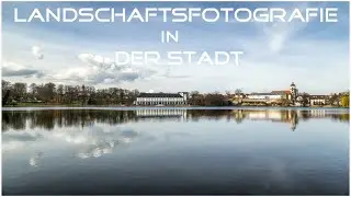 Landschaftsfotografie in der Stadt