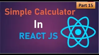 #15,  Simple Calculator in React