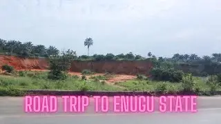 Road Trip to Okpanku Enugu State. Enugu state in 2021.