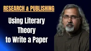 Using Literary Theory to Write a Paper