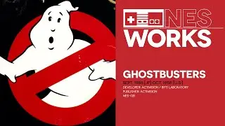 Ghostbusters retrospective: A haunt mess | NES Works 