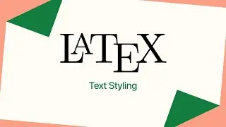 LaTeX Text Styling Tutorial  Bold, Italic, Fonts & More Beginner Friendly 