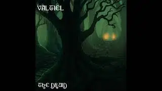Valtiel: The Druid EP
