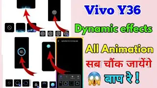 vivo y36 dynamic effects, vivo y36 animation settings, vivo y36 charging animation
