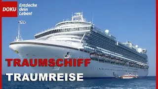 Traumschiff auf Traumreise