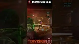 БОСС РАЙТ ЗА 1 МИНУТУ #shorts #division2 #den4ik_rnd