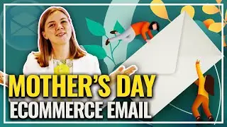 How to Plan a Mother's Day email marketing campaign? Beat your Ecommerce competitors with MailCharts