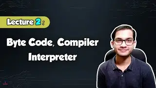 Byte Code, Interpreter & Compiler in Java | Java Course Lecture 2 | BlueJCode