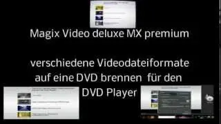 Verschiedene Videoformate auf DVD brennen - Magix Video deluxe MX premium