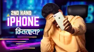 Watch This Before You Buy a Used Iphone|Everything that you need to check✅GTBD|Bangla|