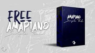 🔥(Free)🔥 Amapiano Sample Pack 2024 - Loops, Percs & More !!!