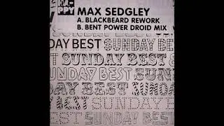 Max Sedgley - Happy (Bent Power Droid Mix)