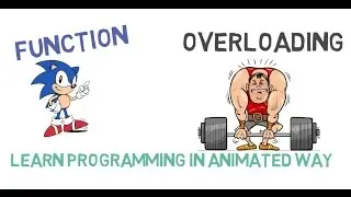 Function Overloading (FUNCTION IN C++ - PART 4) -15