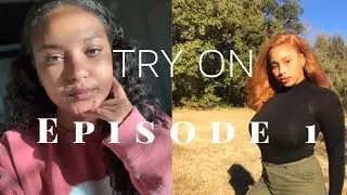 Try On Clothing Episode 1