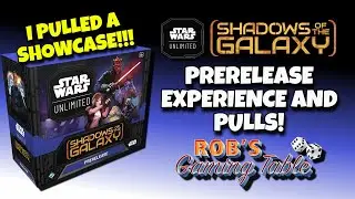 Star War Unlimited Shadows of the Galaxy Prerelease Experience and Pulls (Showcase!)