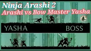 Ninja Arashi 2  Act 2 Boss Fight/Arashi vs Yasha/ Ninja Arashi main boss fights