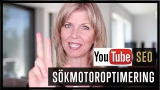 Sökmotoroptimering -  YouTube SEO -  Ranka högt på YouTube