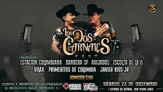 @LosDosCarnales FEST EN SAN PEDRO COAHUILA, SÁBADO 23 DE DICIEMBRE 🤠🔥🤩