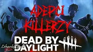 ☠️👣🔪[+18] Dead By Daylight PL - Adepci killerzy - Wieśniak🗝️💀🔦