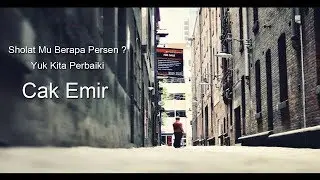 Katanya Sholat? Kok Gitu..... 