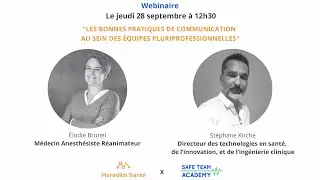 Les bonnes pratiques de communication au sein des équipes pluriprofessionnelles