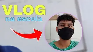 VLOG escolar!  "Kauã Tr5" #viral #explore #aula