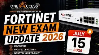 🚨 Fortinet New Exam Update 2026 | Everything You Need to Know