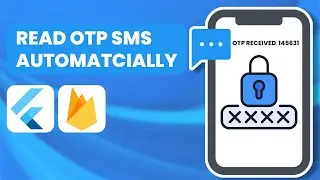Auto-Read SMS and Autofill OTP Code in Flutter